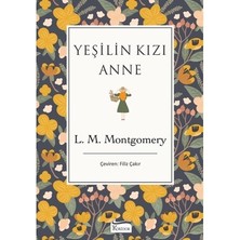Sungur's Store Bez Ciltli Yeşilin Kızı - Anne'nin Hikayesi