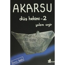 Sungur's Store Düş Hekimi Temalı Bir Romanın Ikinci Bölümü