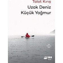 Sungur's Store Uzak Denizler ve Küçük Yağmur: Doğanın Kıyısında Bir Hikaye