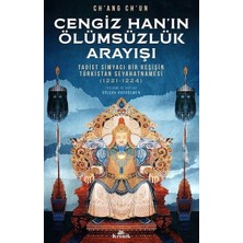 Sungur's Store Cengiz Han'ın Ölümsüzlük Arayışının Tarihsel Boyutları