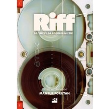 Sungur's Store Riff Eserinin Derinlemesine Incelemesi ve Tartışması
