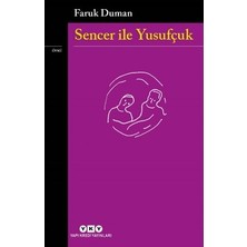 Sungur's Store Sencer ve Yusufçuk Ilişkisini Keşfeden Roman - 280 Sayfa