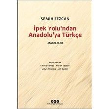 Sungur's Store Ipek Yolu'ndan Anadolu'ya Türkçe: Kültürel Etkileşimlerin Izleri