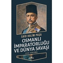 Sungur's Store Osmanlı Imparatorluğu ve Dünya Savaşı: Tarihsel Bir Inceleme