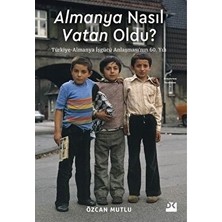 Sungur's Store Almanya'nın Vatan Olma Süreci: Tarihi ve Sosyal Dönüşümler