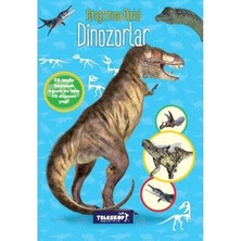 Sungur's Store Dinozorların Dünya Üzerindeki Önemi ve Tarihsel Süreçleri