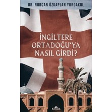 Sungur's Store Ingiltere Ortadoğu’ya Nasıl Girdi? - Nurcan Özkaplan