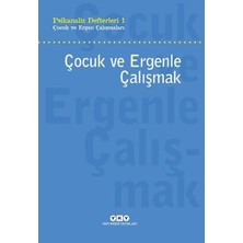 Sungur's Store Çocuk ve Ergen Çalışmaları Üzerine Psikanalitik Yaklaşımlar
