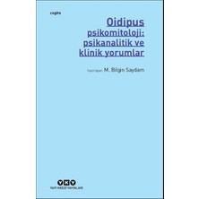 Sungur's Store Psikanalitik Yorumlar: Oidipus Üzerine Derin Çalışmalar