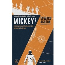Sungur's Store Uzay ve Gelecek: Mickey 7'nin Maceraları