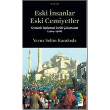 Sungur's Store Eski Insanlar ve Cemiyetler Üzerine Tarihsel Çalışmalar