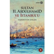 Sungur's Store Sultan Iı. Abdülhamid'in Tarihsel Rolü ve Etkileri