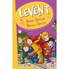 Timaş Çocuk Levent Beden Dersiyle Başımız Dertte - Levent ve Tayfası 2