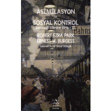 Pinhan Yayıncılık Asimilasyon ve Sosyal Kontrol (Sosyoloji Bilimine Giriş 2)