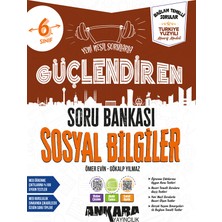 Ankara Yayıncılık Ankara 2027 6. Sınıf Sosyal Güçlendiren Soru Bankası Maarif Model