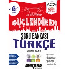 Ankara Yayıncılık Ankara 2027 6. Sınıf Türkçe Güçlendiren Soru Bankası Maarif Model