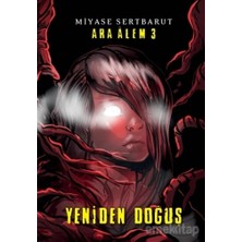 Tudem Yayın Grubu Ara Alem 3 : Yeniden Doğuş : Ciltli