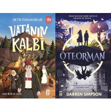 İlk Genç Timaş Vatanın Kalbi (Metin Özdamarlar) ve Öteorman
