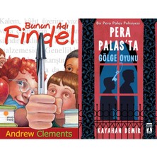 Günışığı Kitaplığı Bunun Adı Findel (Andrew Clements) ve Pera Palas'ta Gölge Oyunu