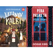 İlk Genç Timaş Vatanın Kalbi (Metin Özdamarlar) ve Pera Palas'ta Gölge Oyunu