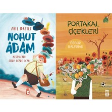 Timaş Çocuk Nohut Adam (Anıl Basılı) ve Portakal Çiçekleri