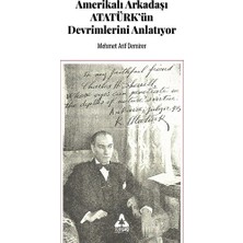 Amerikalı Arkadaşı Atatürk'ün Devrimlerini Anlatıyor