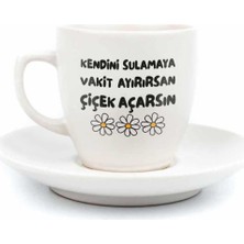 Die Grup Palto Tasarım Kendini Sulamaya Vakit Ayırırsan Çiçek Açarsın Krem Türk Kahvesi Fincanı - Hediye Seramik Türk Kahvesi Fincanı