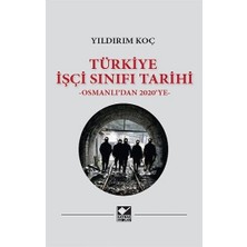 Kaynak Yayınları Türkiye Işçi Sınıfı Tarihi (Ciltli)