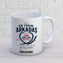 AJANS394 Kişiye Özel Arkadaş Tasarımlı Zor Günlerin Kısa Yolu Isimli Seramik Kupa