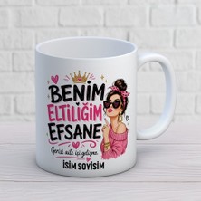 AJANS416 Kişiye Özel Elti Tasarımlı Eltiliğim Efsane Yazılı Isimli Seramik Kupa Bardak