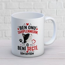 AJANS405 Kişiye Özel Hayvansever Tasarımlı O Beni Seçti Yazılı Isimli Seramik Kupa