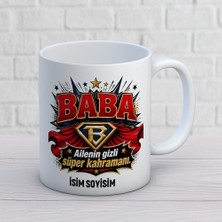 Ajans 313 AJANS338 Kişiye Özel Süper Kahraman Baba Tasarımlı Isimli Seramik Kupa Bardak