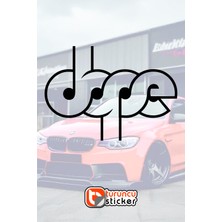 Turuncu Sticker Dope Stiker Yazısı Araba - Motosiklet Cam Etiket Sticker 20x14cm