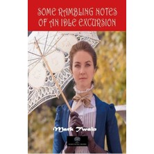 Platanus Publishing Some Rambling Notes Of An Idle Excursion