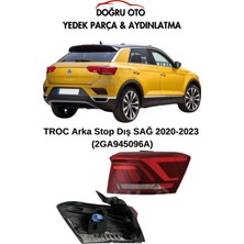 Doğru Oto Troc Arka Stop Dış Sağ 2020-2023 T-Roc