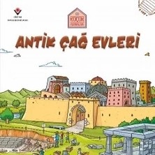 Tübitak Yayınları Antik Çağ Evleri - Küçük Mimarlar