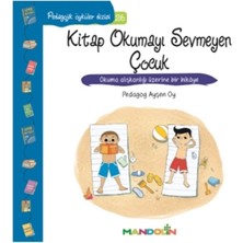 Mandolin Yayınları Pedagojik Öyküler Dizisi 26 - Kitap Okumayı Sevmeyen Çocuk