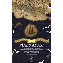 Pinhan Yayıncılık Pines Adası Keşfedilmemiş Güney Ülkesinde Dördüncü Bir Adanın Gün Yüzüne Çıkması
