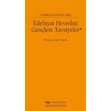 Sel Yayıncılık Edebiyat Heveslisi Gençler Tavsiyeler