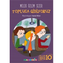 Mandolin Yayınları Topluca Gidiyoruz Ben ve Biz Değerler Serisi - 10