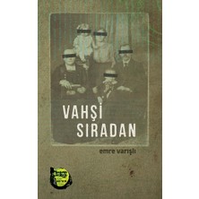 Altıkırkbeş Yayınları Vahşi Sıradan