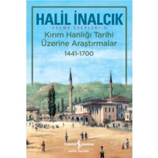 İş Bankası Kültür Yayınları Kırım Hanlığı Tarihi Üzerine Araştırmalar 1441 - 1700
