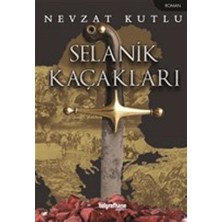 Telgrafhane Yayınları Selanik Kaçakları
