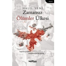 Telgrafhane Yayınları Zamansız Ölümler Ülkesi