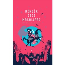 Alfa Yayınları Binbirgece Masalları -2 Tam Metin Resimli (Ciltli)