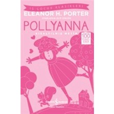 İş Bankası Kültür Yayınları Pollyanna (Kısaltılmış Metin)