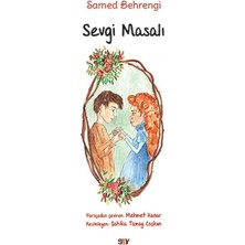 Say Sevgi Masalı (Büyük Boy Renkli Resimli)