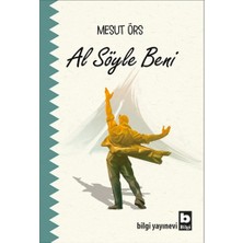 Bilgi Yayınevi Al Söyle Beni