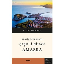 Alfa Yayınları Kraliçenin Kenti Çeşm-I Cihan Amasra