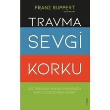Sola Unitas Travma Sevgi Korku